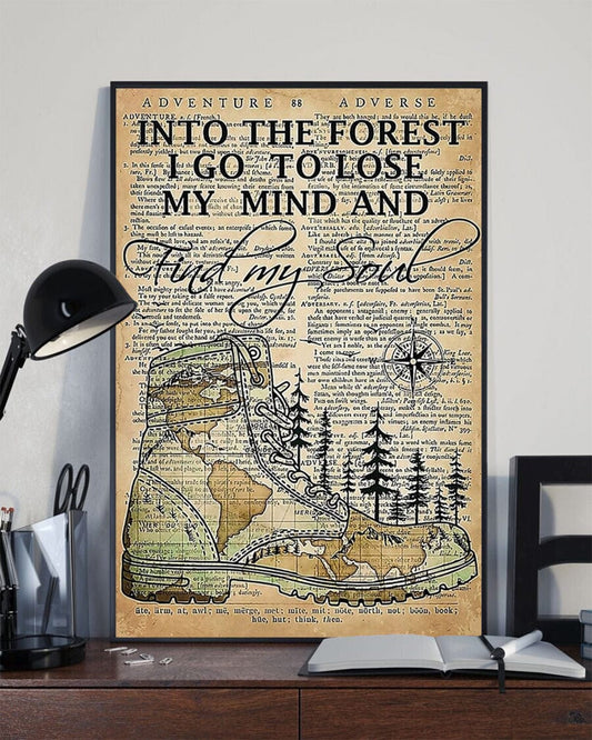 Póster, lienzo, botas de senderismo para acampar en el bosque, voy a perder la cabeza y encontrar mi alma
