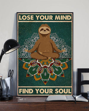 Sloth Yoga Lose Your Mind Find Your Soul Poster, Canvas