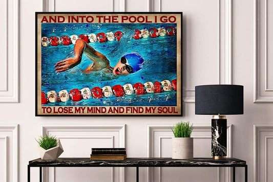 Nadando y entro a la piscina para perder la cabeza y encontrar mi alma Póster, lienzo