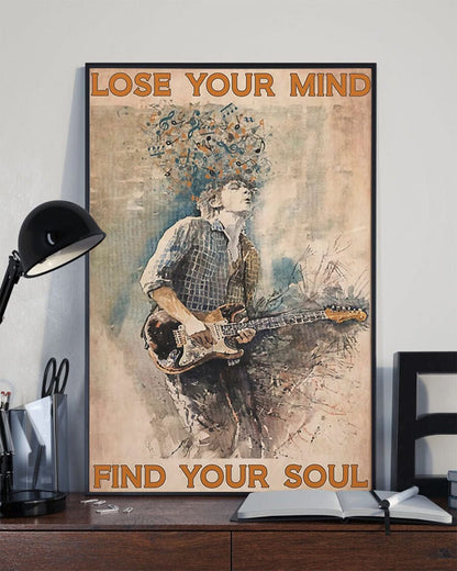 Lose Your Mind Find Your Soul Guitar Music Lover Poster, Canvas