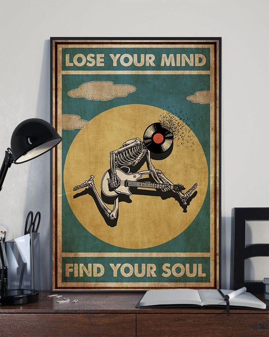Lose Your Mind Find Your Soul Skeleton Play Guitar Poster, Canvas