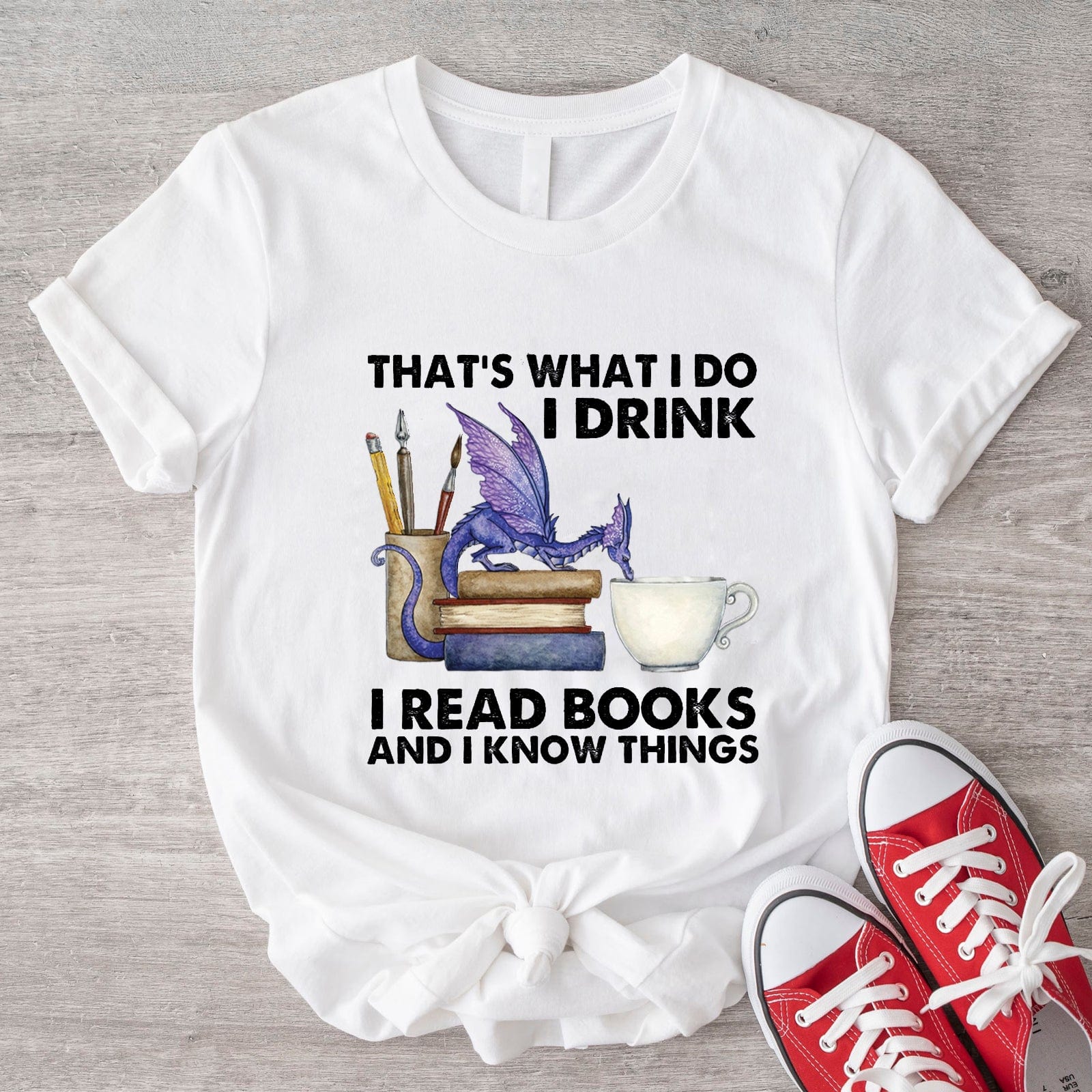 That's What I Do I Drink I Read Books And I Know Things Dragon Coffee Shirt