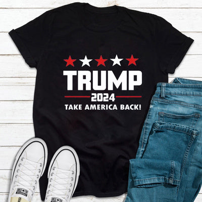 Trump 2024 Take America Back Shirts For Trump'fan