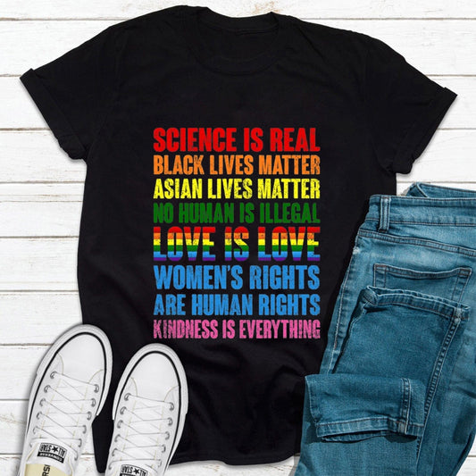Camiseta de igualdad con el lema Black Lives Matter, Science Is Real, Stop Asian Hate