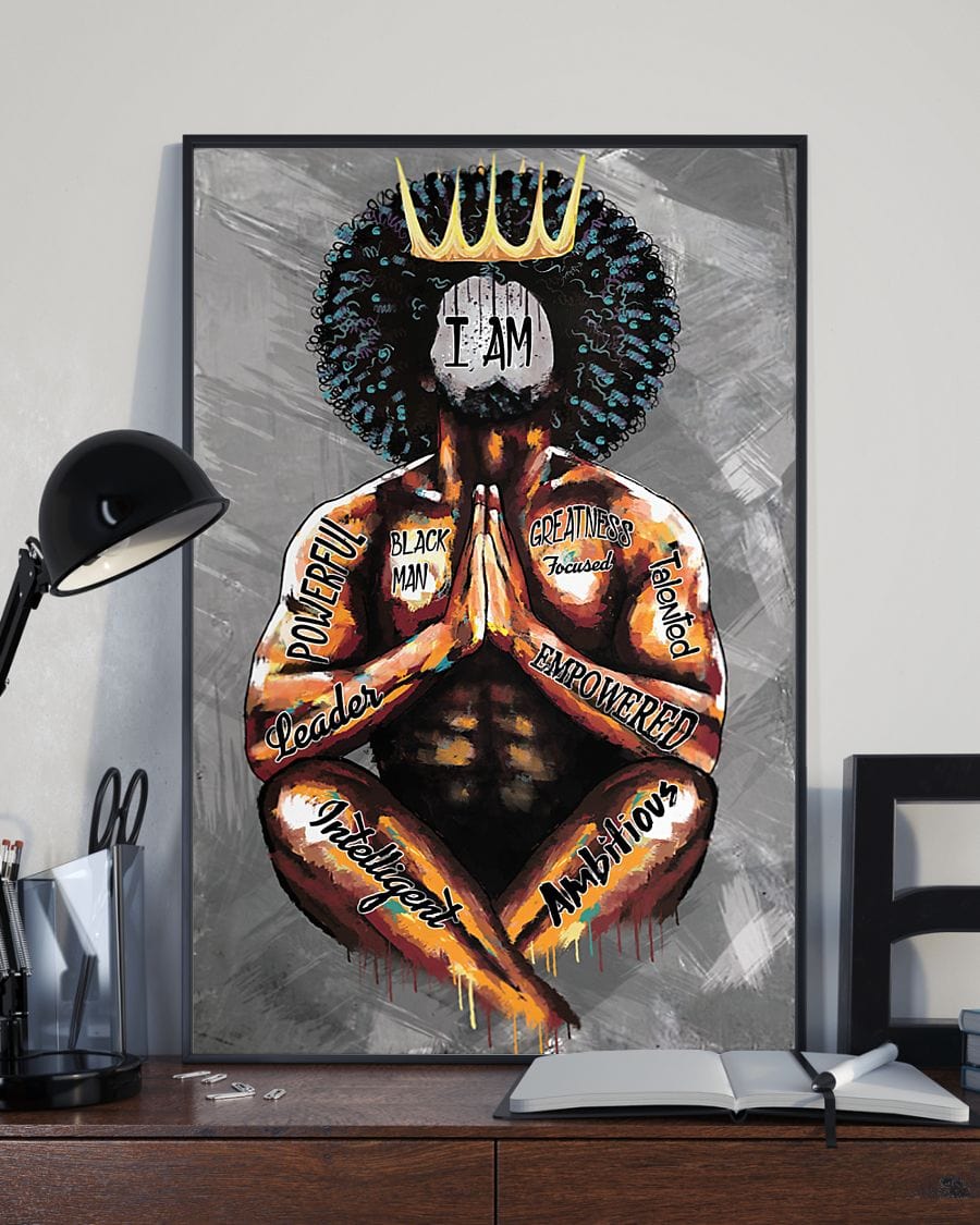 Black King Praying I Am Poster, Canvas, Gift For African American Man