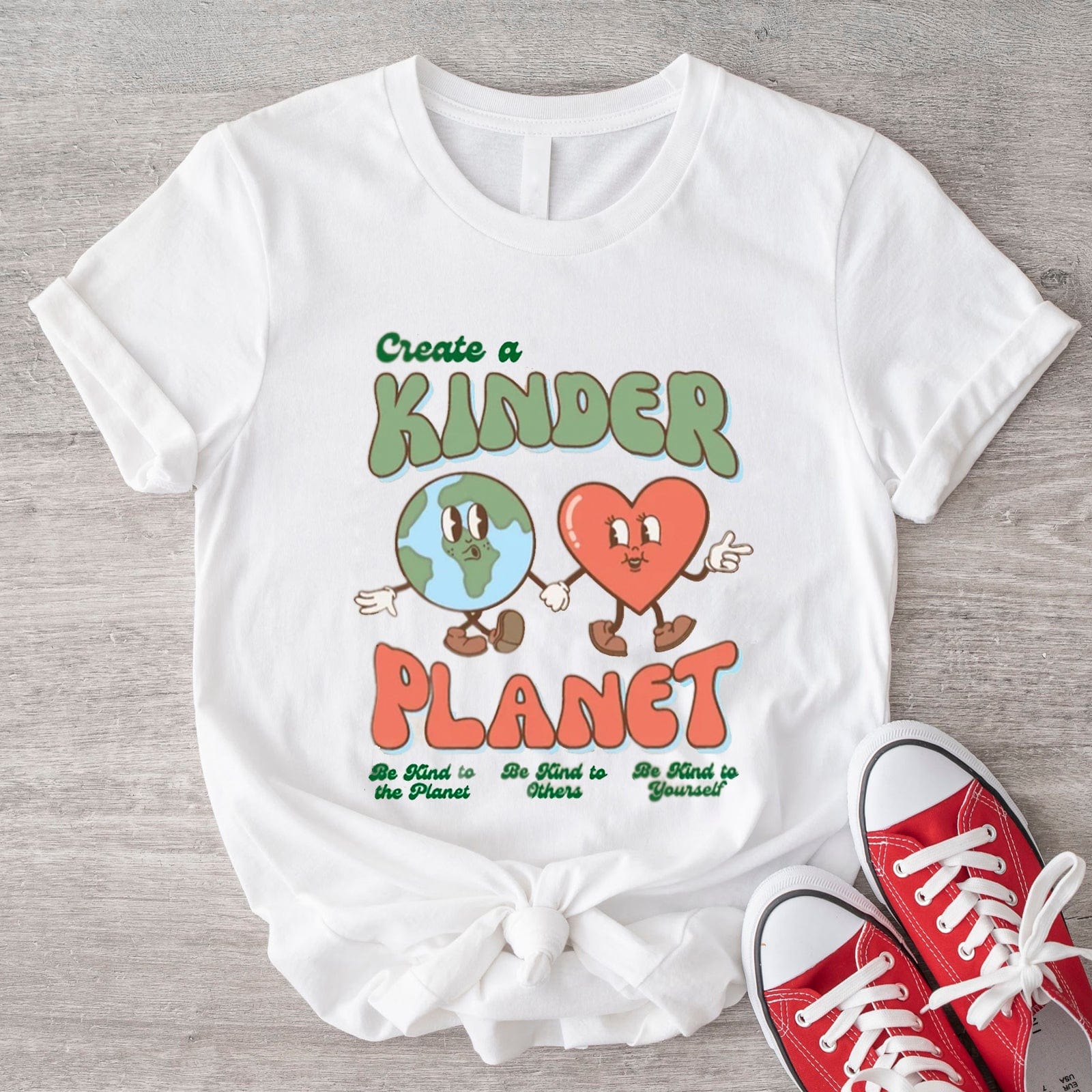 Create a Kinder Planet Save The Planet T Shirt