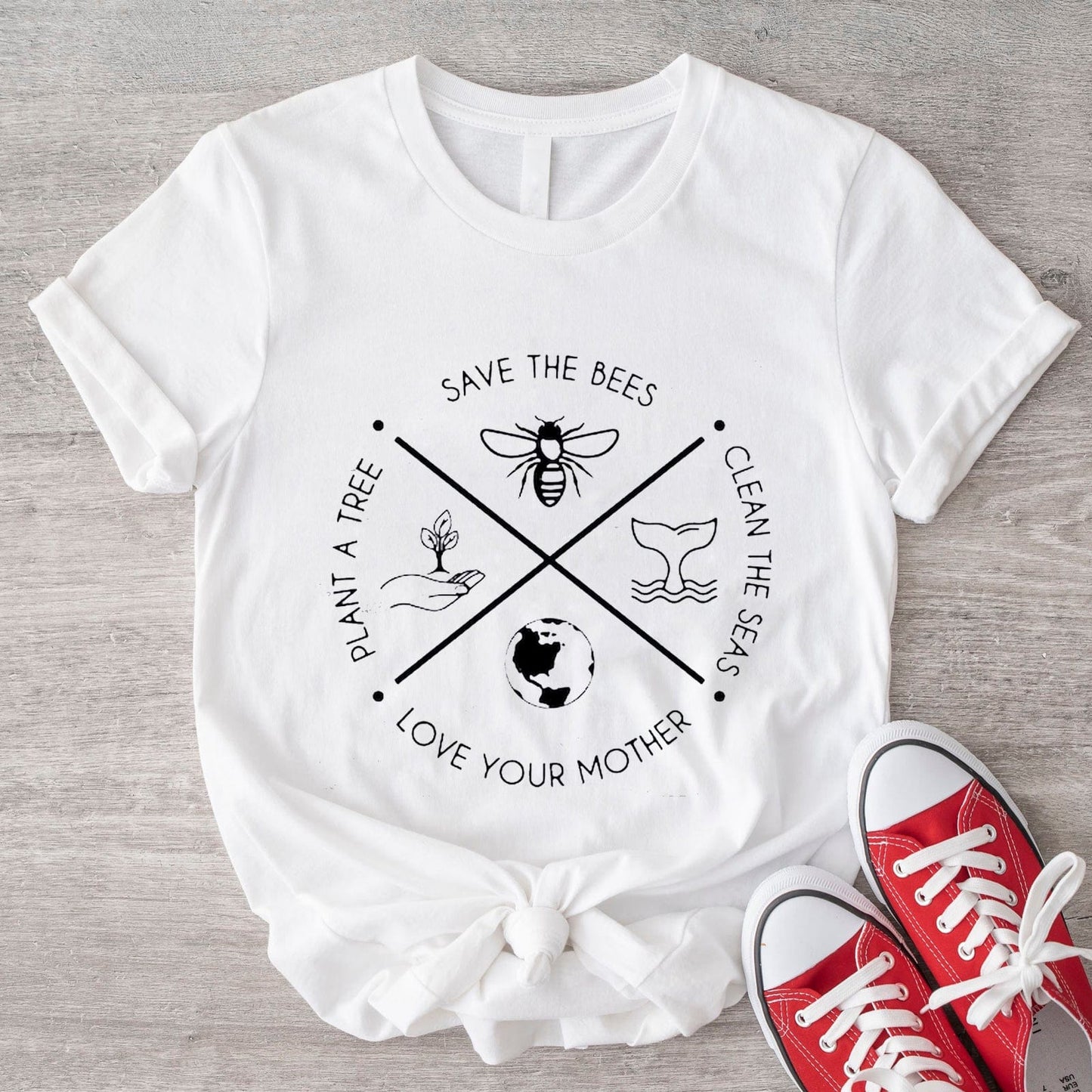 Plant A Tree, Clean The Seas, Save The Bees an Love Your Mother Earth T Shirt