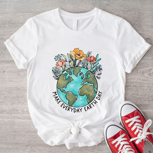 Make Everyday Earth Day T Shirt