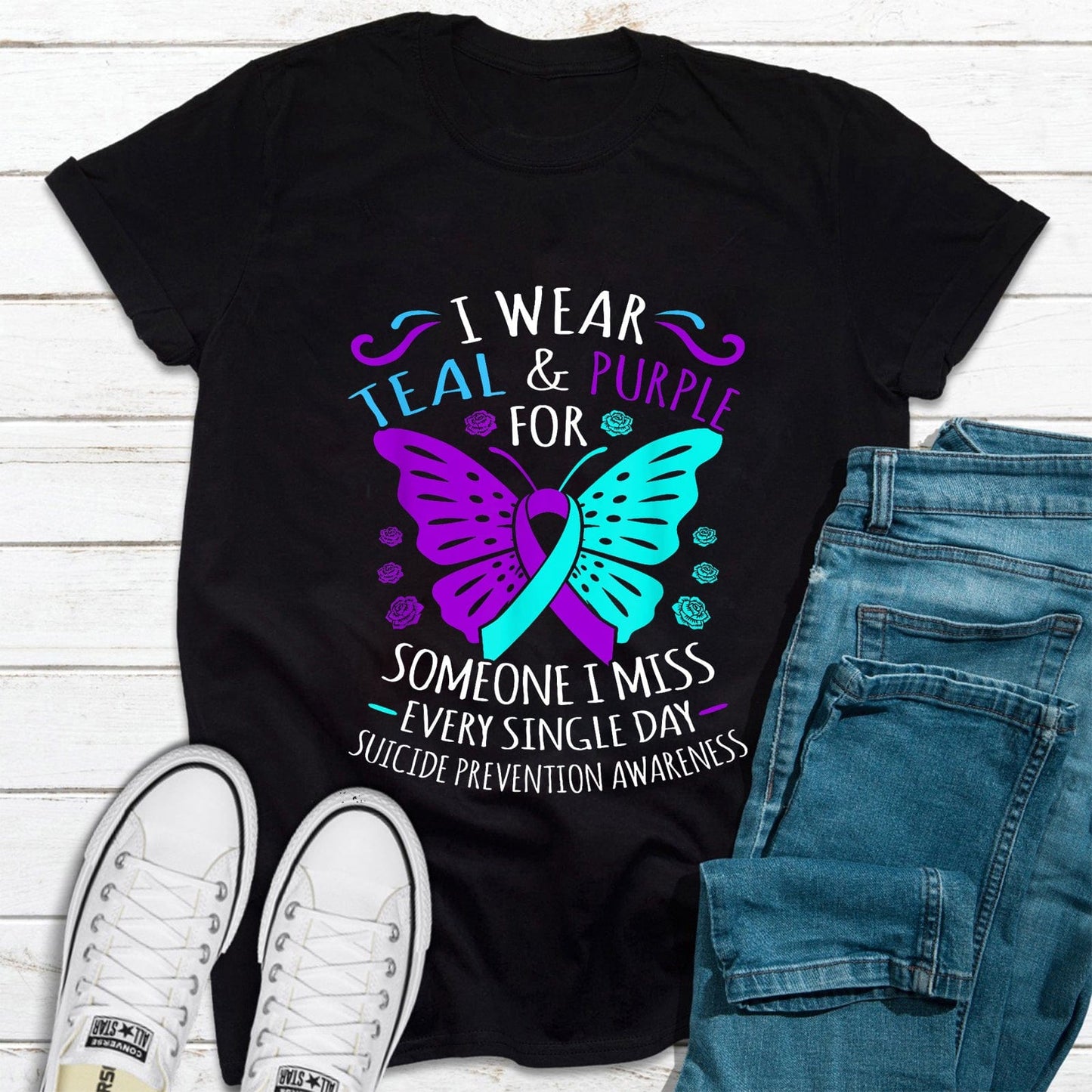 I Wear Teal & Purple For Someone I Miss Suicide Prevention Awareness T-Shirt