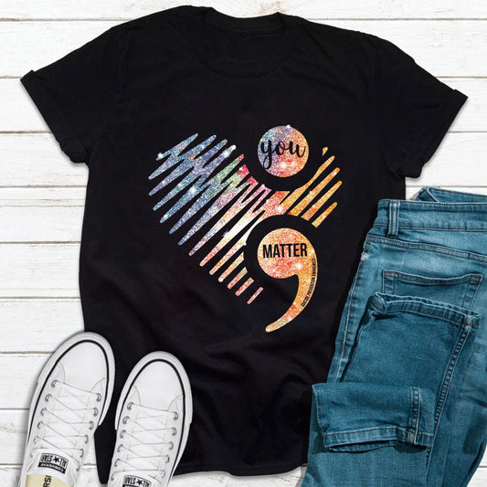 Camiseta con mensaje positivo de afirmación "Eres importante" y concienciación sobre la prevención del suicidio