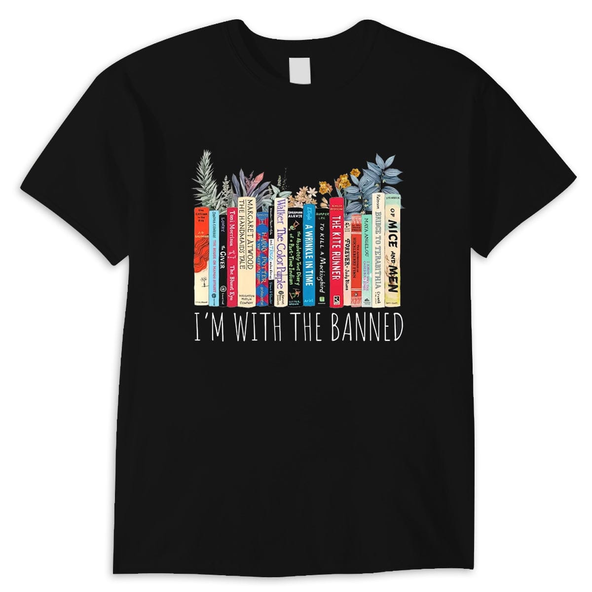 I'm With The Banned Book Shirts