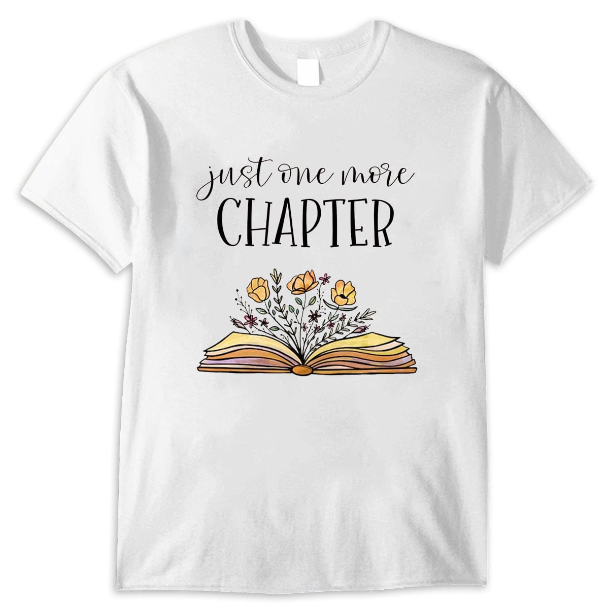 Just One More Chapter Wildflower Book Shirts