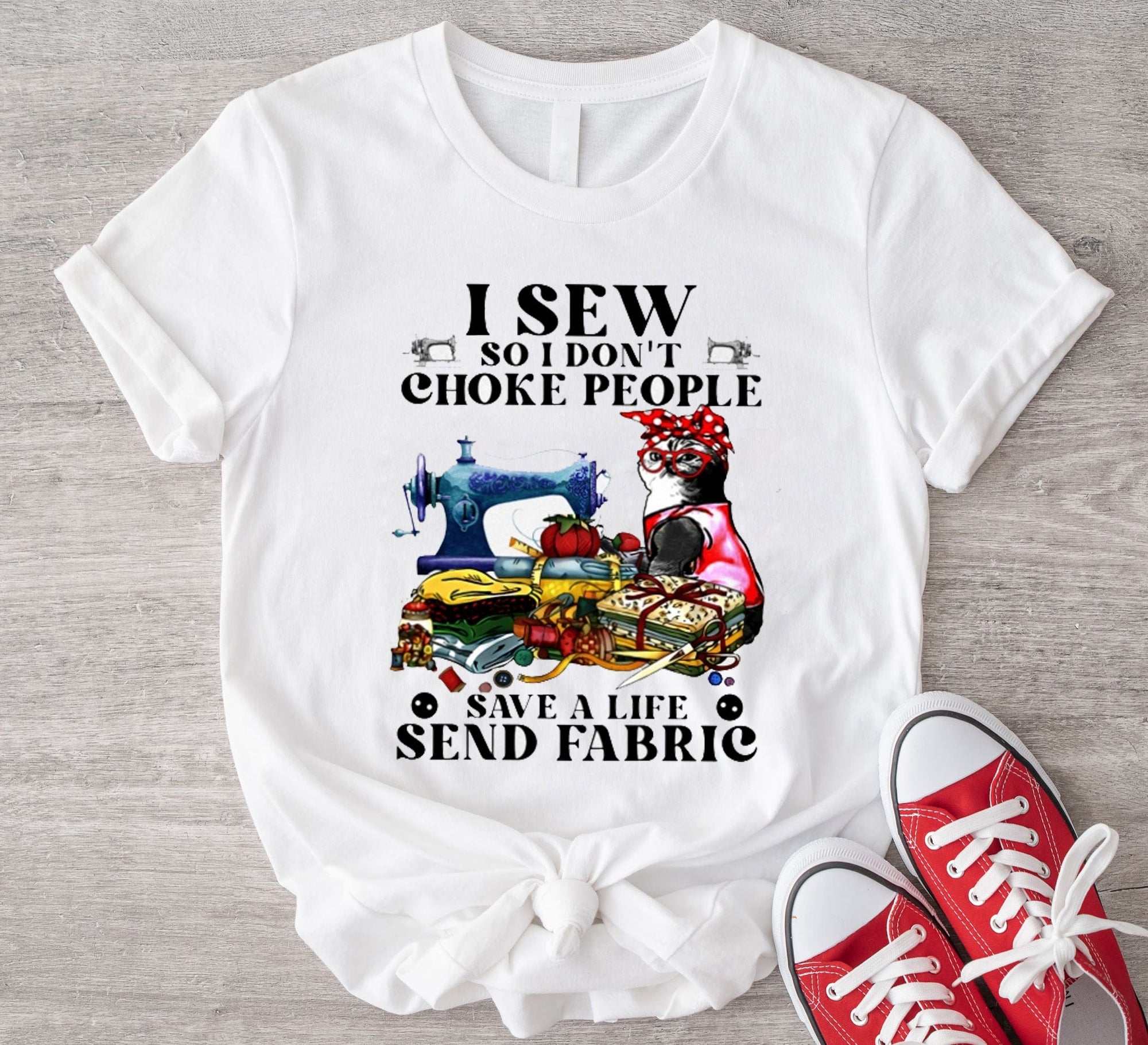 I Sew So I Don't Choke People Sewing Cat Shirt