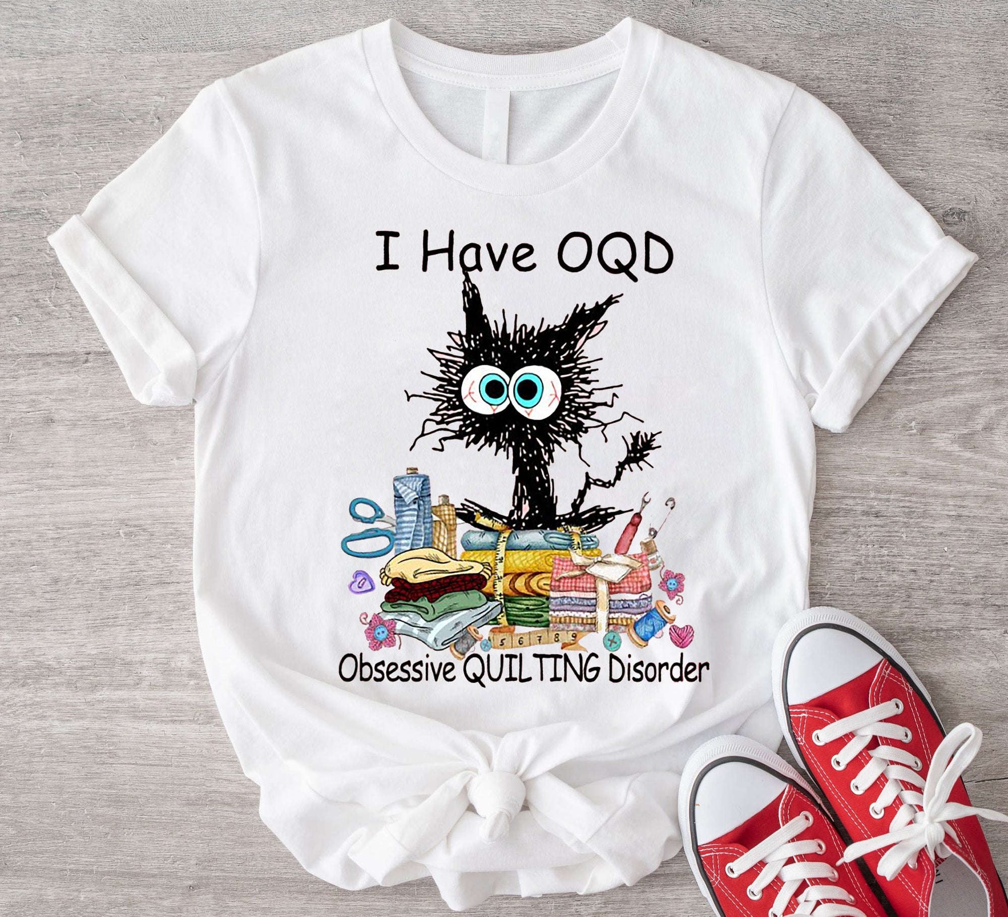 I Have OQD Obsessive Quilting Disorder Funny Cat And Quilting Shirt
