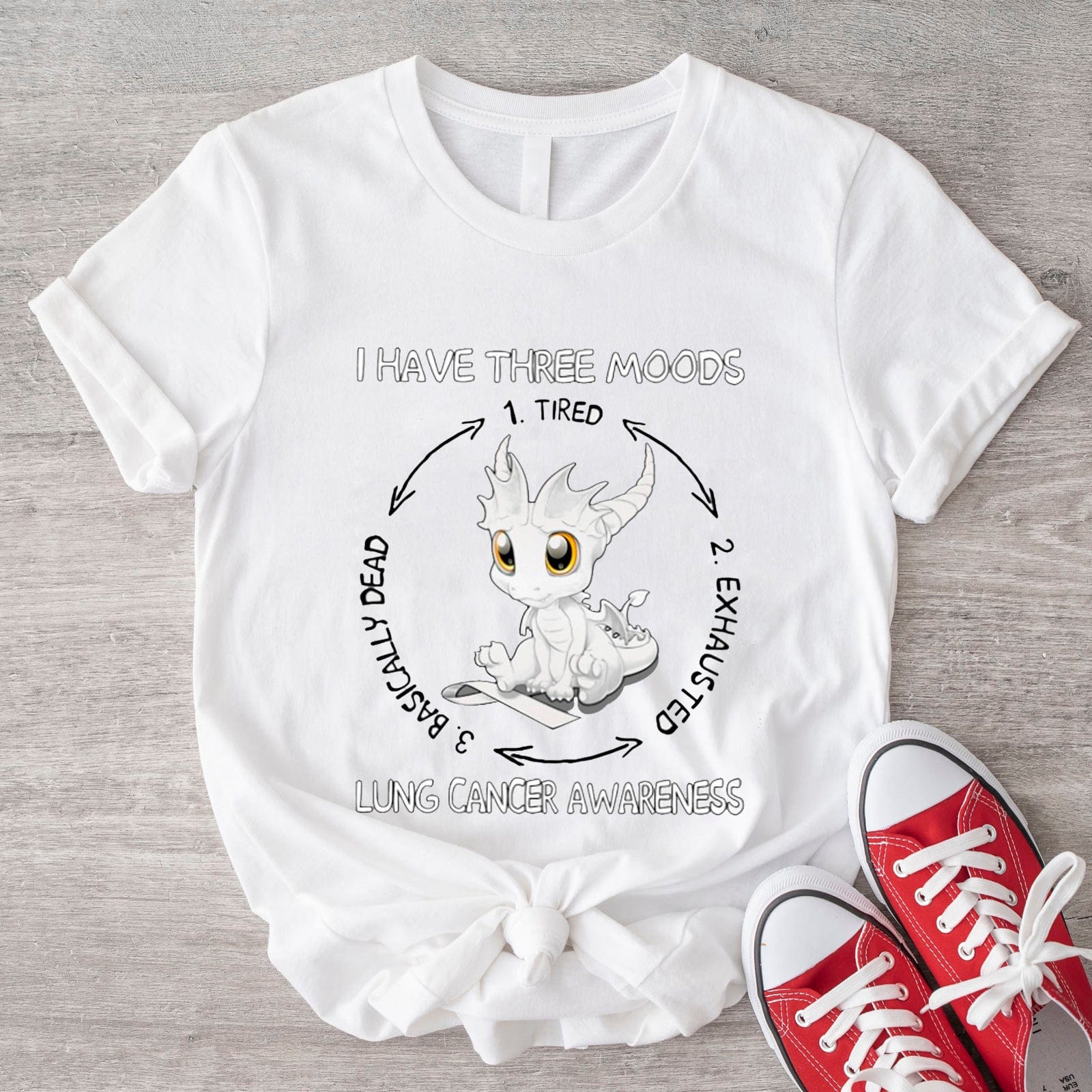 Cute Dragon I have Three Moods Lung Cancer Awareness T-Shirt