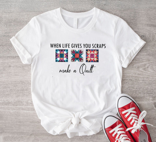 Cuando la vida te da retazos, haz una colcha. Camiseta de acolchado