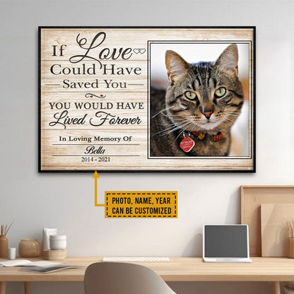 Personalized Cat Memorial Canvas - I Love You Could Have Saved You