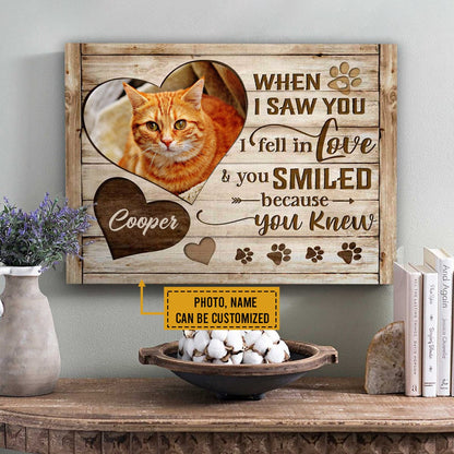 Personalized Cat Memorial Poster, Canvas - When I Saw You I Fell In Love & You Smiled Because You Knew