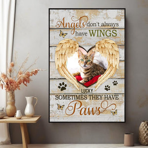 Personalized Cat Memorial Poster, Canvas, Angel Don't Always Has Wings, Sometime They Have Paws