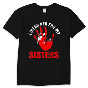 Llevo rojo por mis hermanas Camiseta indígena de Stop MMIW Mano roja Nativo americano