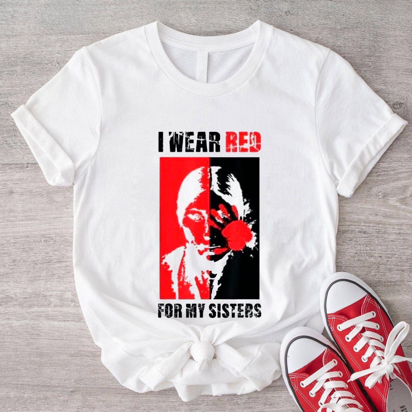 I Wear Red For My Sisters Native America MMIW Awareness Shirt