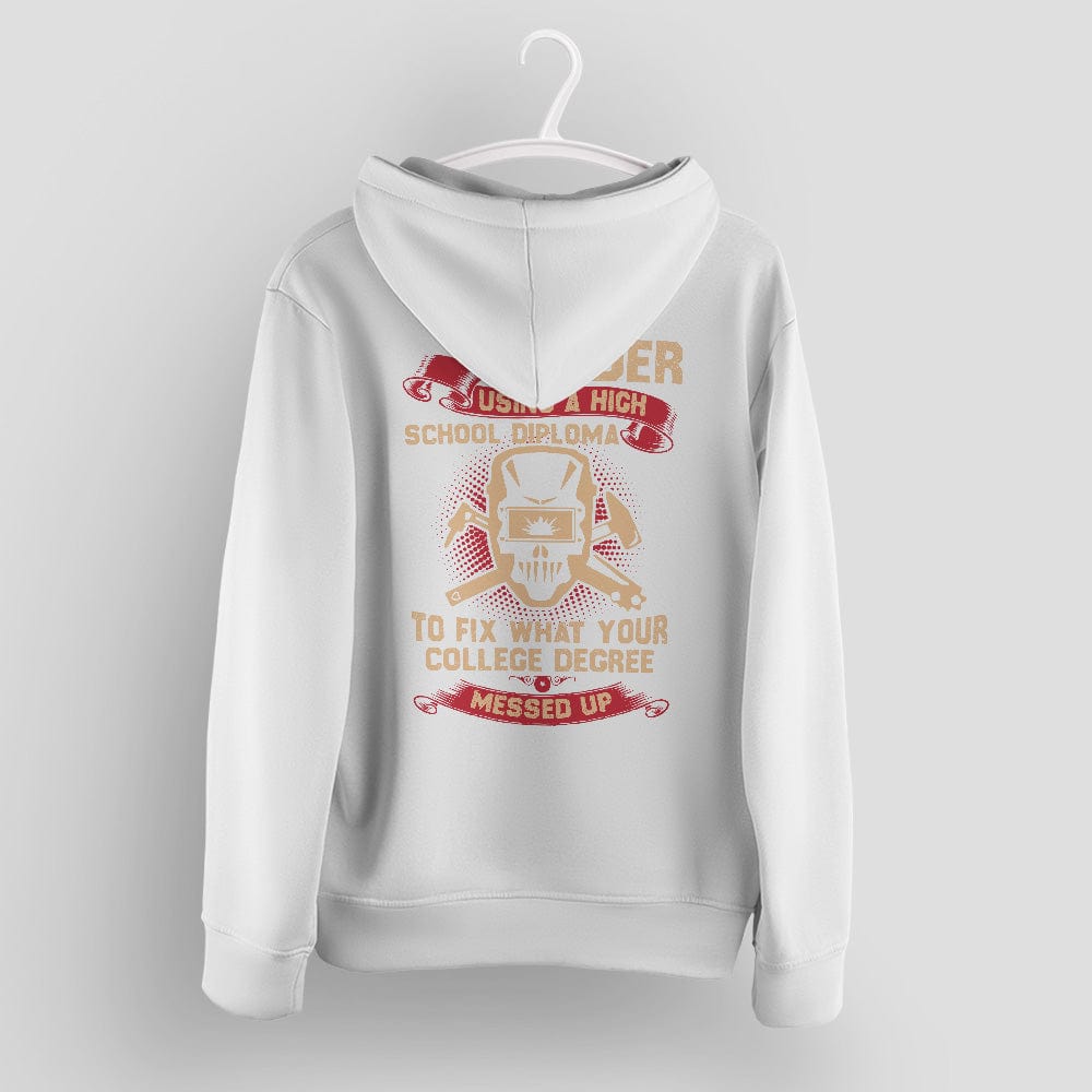 Funny Welding Hoodie, Welder Humor Tee for Metal Fabricators & Tradesmen