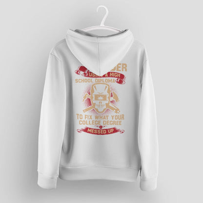 Funny Welding Hoodie, Welder Humor Tee for Metal Fabricators & Tradesmen