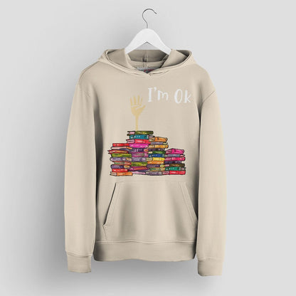 Funny Book Lover Hoodie - I'm OK Buried in Books Tee