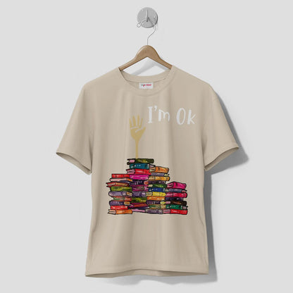 Premium T-Shirt Funny Book Lover - I'm OK Buried in Books Tee