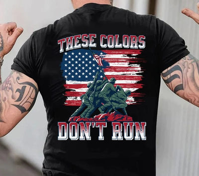 American Veteran T-Shirt | These Colors Don't Run Tee Shirt