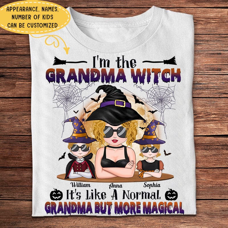 Personalized Family Shirt -  I'm A Grandma Witch, It's Like A Normal