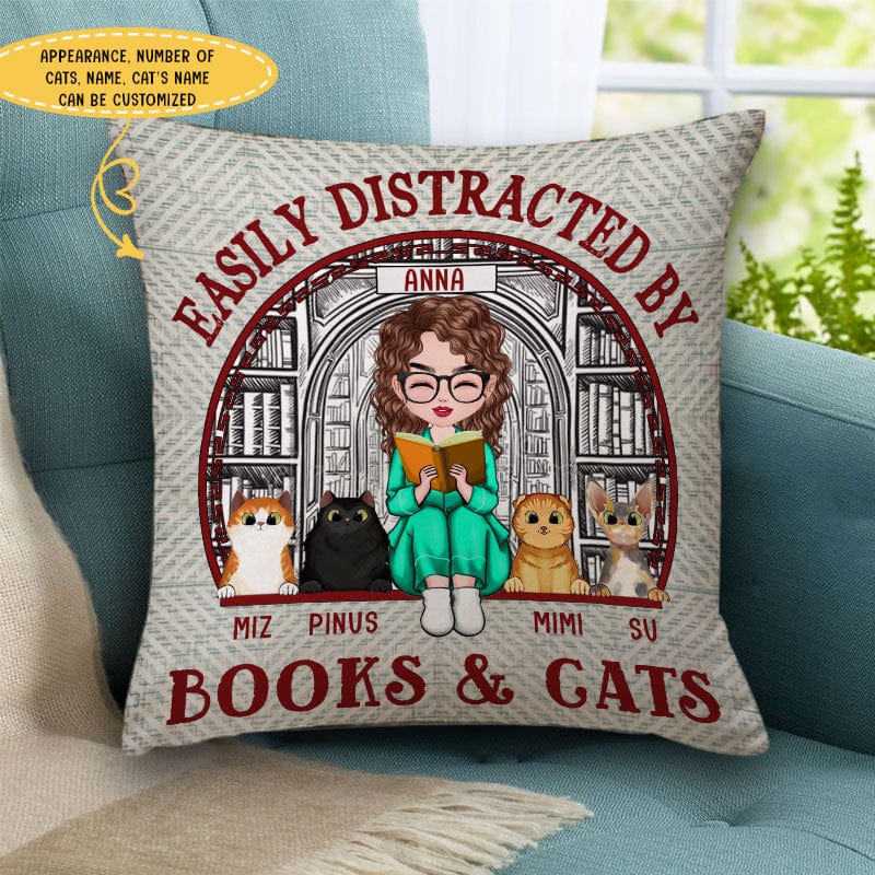 Personalized Woman Pillow - Easily Distracted By Book & Cats