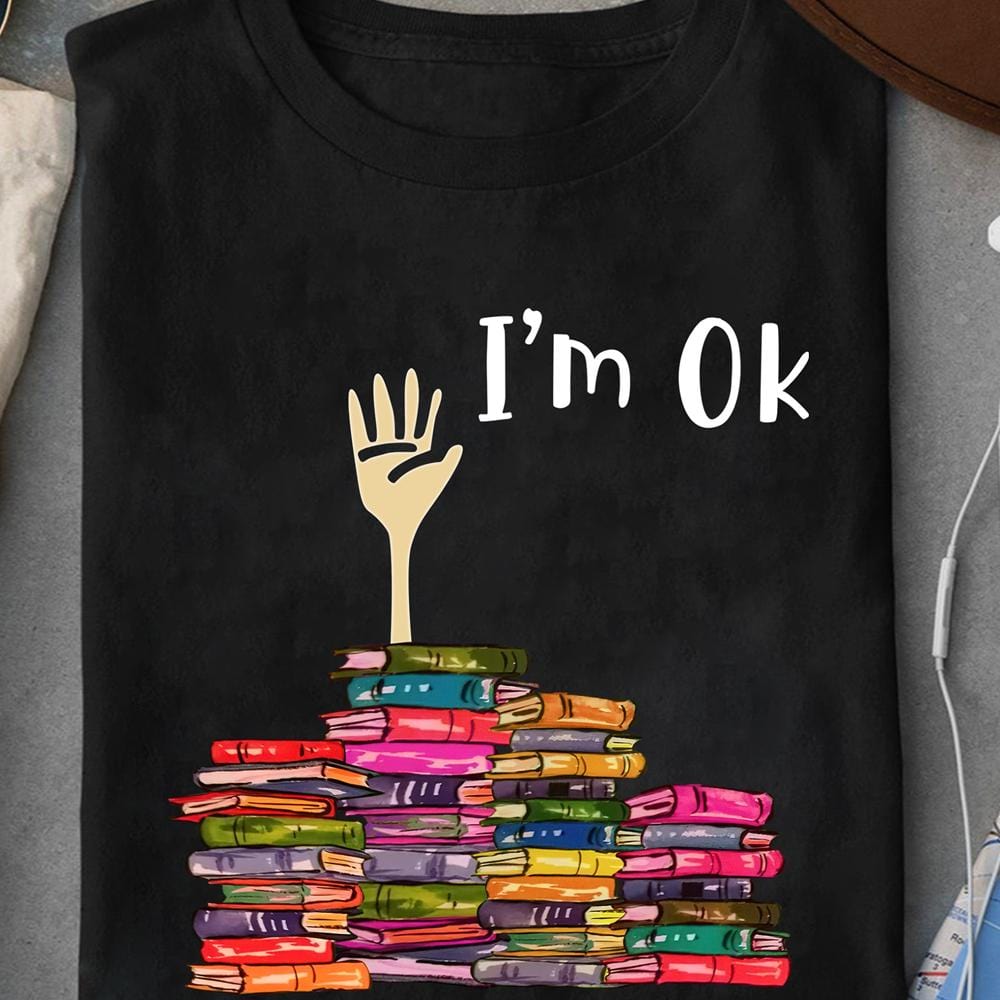 I'm Ok Books Youth Shirts