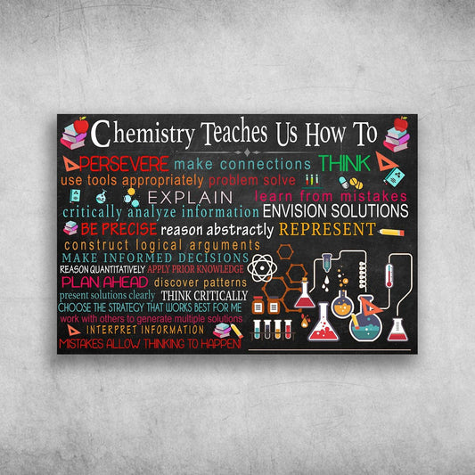 La química nos enseña a perseverar. Hacer conexiones. Póster, lienzo para profesores de química.
