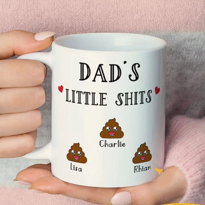 Dad's Little Shits Funny Personalized Father's Day Mugs, Cup