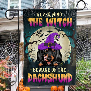 Dachshund House & Garden Flag, Never Mind The Witch Beware Of The Dachshund