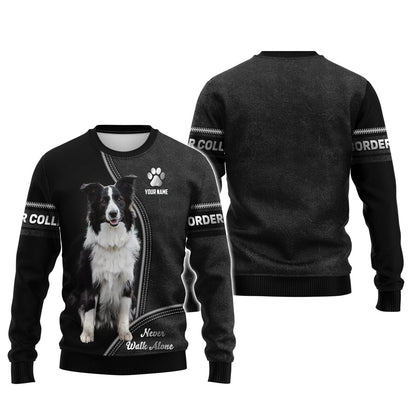 Border Collie Never Walk Alone Custom T-Shirts Border Collie 3D Shirt Gift For Dog Lover, All Over Printed