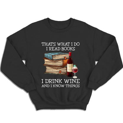 Eso es lo que hago Leo libros Bebo vino Sé cosas Camisetas