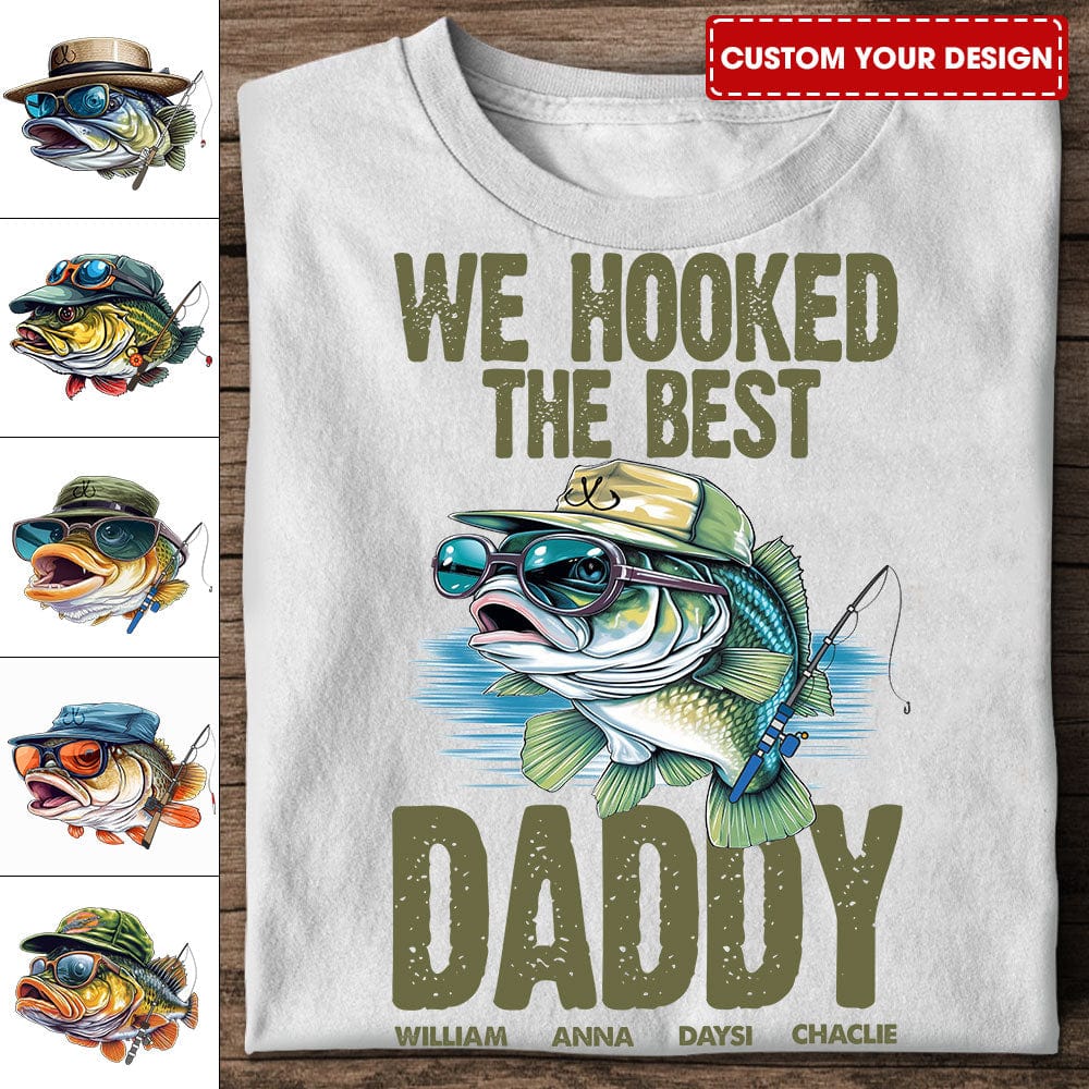 Personalized Family Shirt -  We Hooked The Best