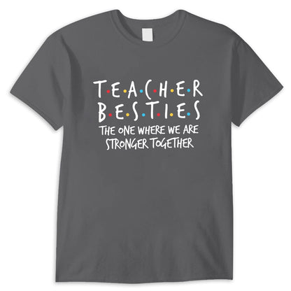 Camiseta de mejores amigas maestras: aquella en la que somos más fuertes juntas, regalo para maestras