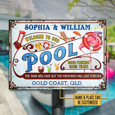 Personalized Flamingo Metal Sign - Welcome To Our Pool, Good Friends Good Times