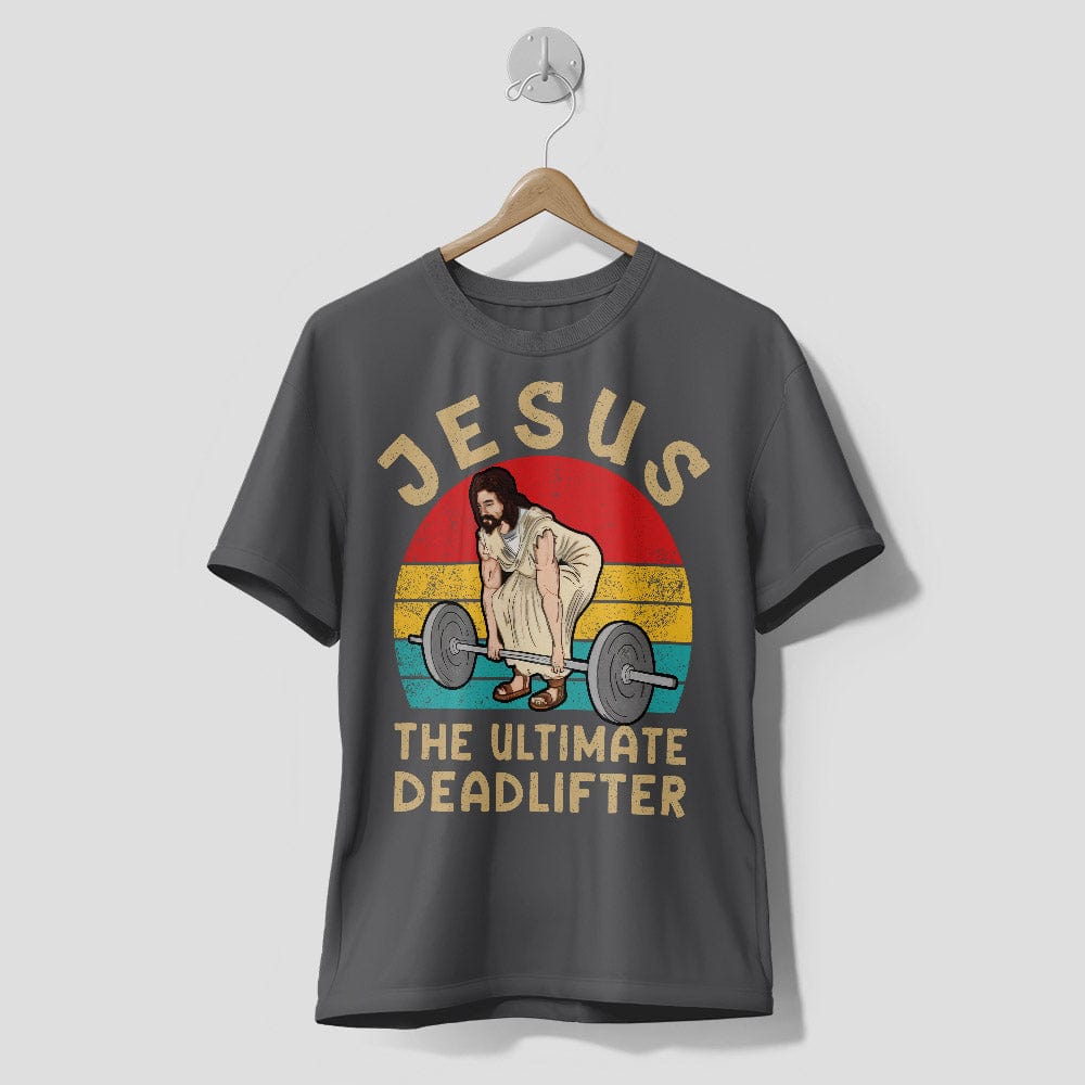 Premium T-Shirt Christian Gym - Jesus The Ultimate Deadlifter Tee