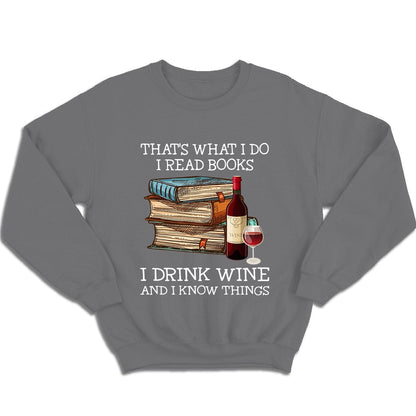 Eso es lo que hago Leo libros Bebo vino Sé cosas Camisetas