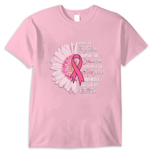 Support the Fighters Admire the Survivors Remember the Angels and Never Shirts