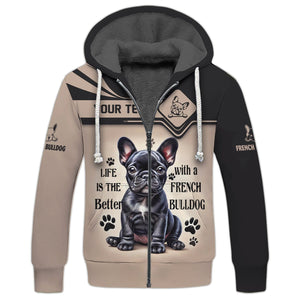 Custom Name 3D Shirt Life Is The Better With A French Bulldog Shirt Gift For Dog Lover, All Over Printed