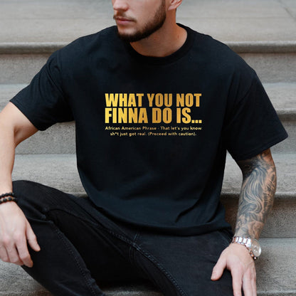 Lo que no vas a hacer es una camiseta de orgullo negro, camisetas afroamericanas