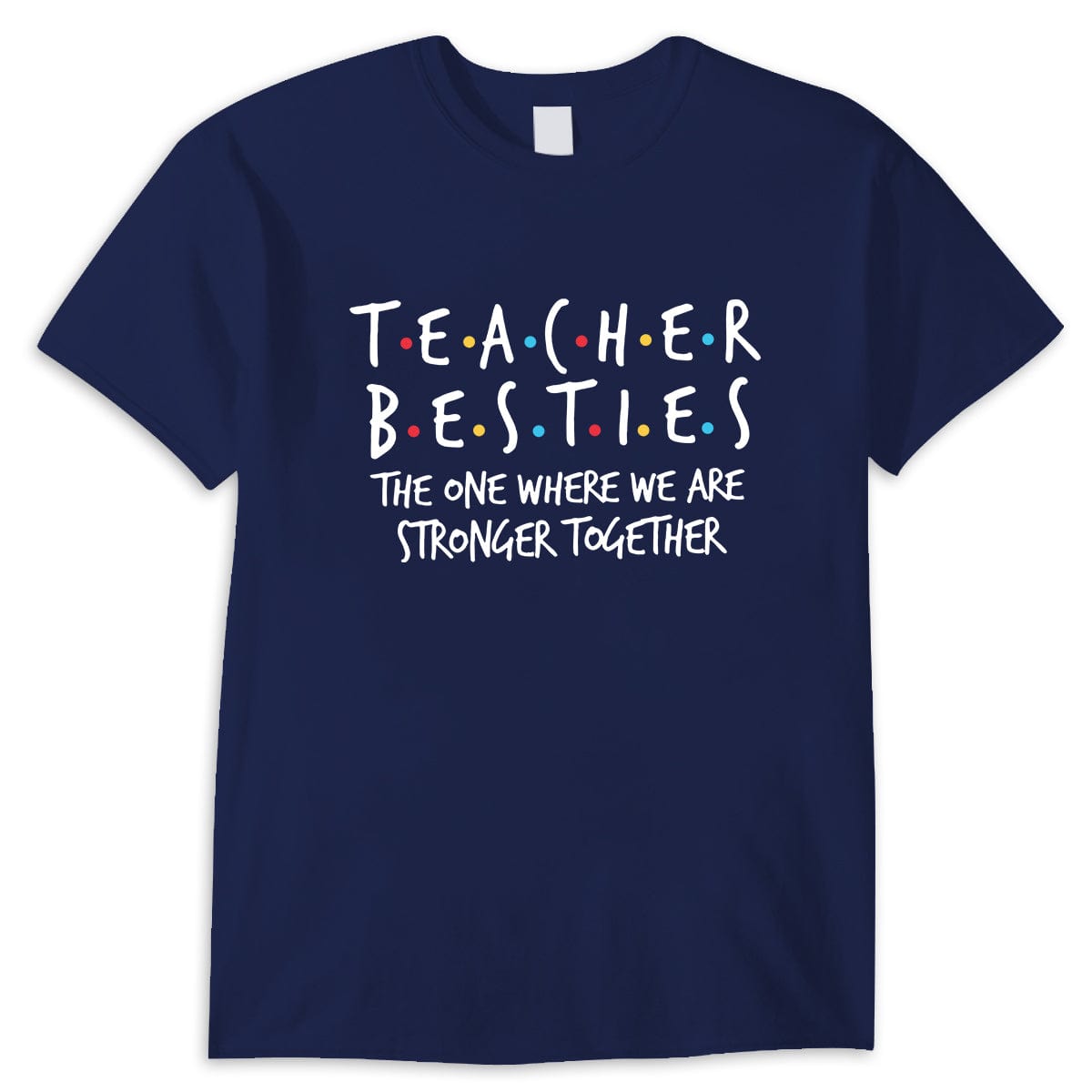 Camiseta de mejores amigas maestras: aquella en la que somos más fuertes juntas, regalo para maestras