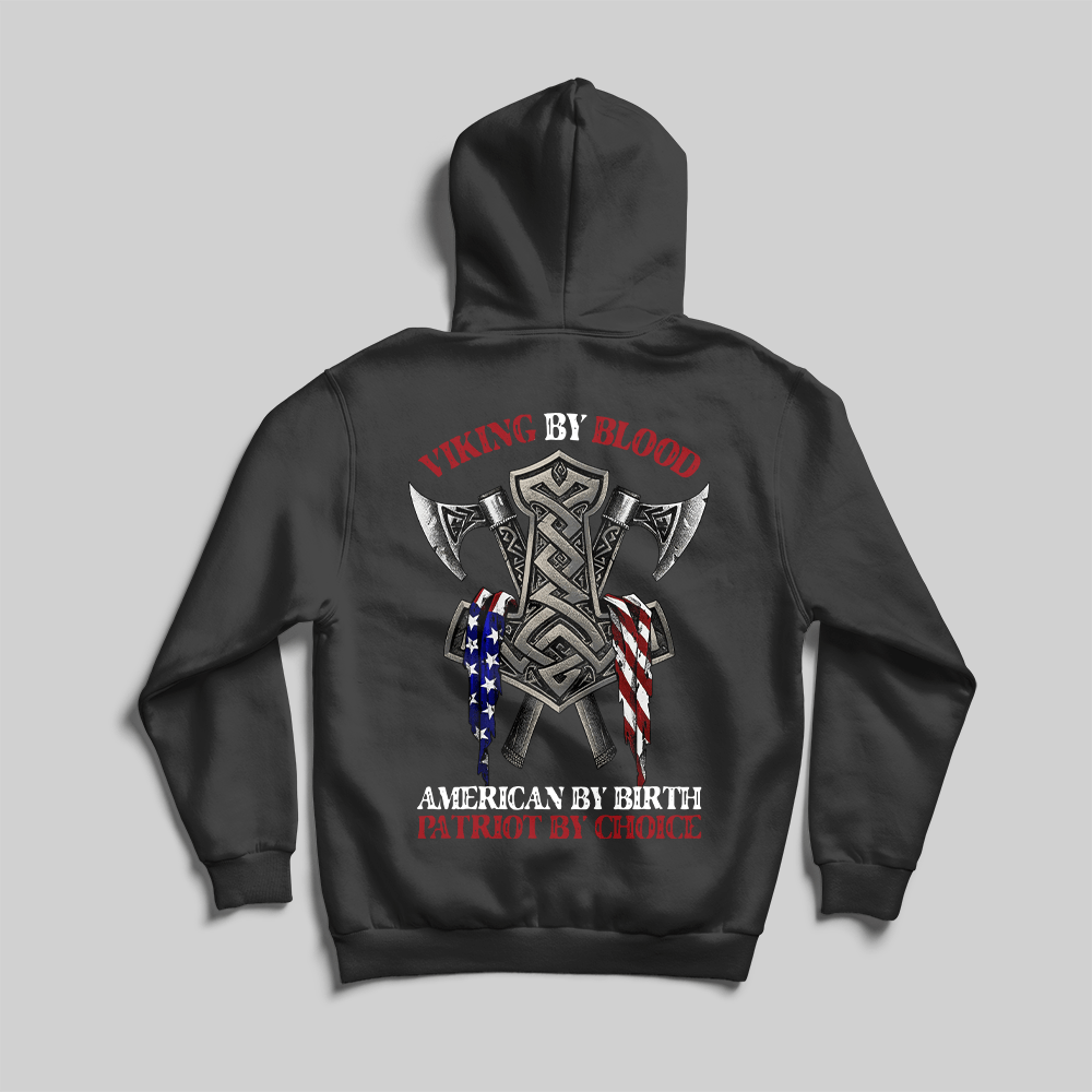Patriotic Shirts For Men Viking By Blood, American By Birth, Patriot By Choice, Patriotic American Shirts