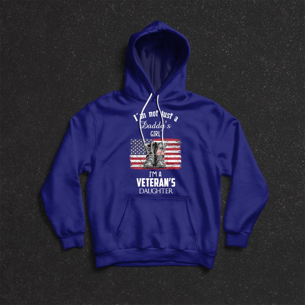 I'm Not Just A Daddy's Little Girl, I'm A Veteran Daughter Shirts
