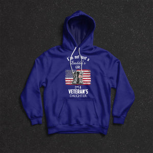 I'm Not Just A Daddy's Little Girl, I'm A Veteran Daughter Shirts